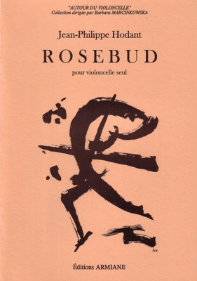 Rosebud - Pour Violoncelle Seul