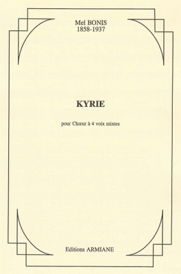 Kyrie - Pour Choeur A Quatre Voix Mixtes