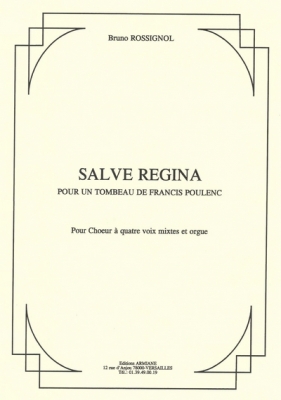 Salve Regina - Pour Un Tombeau De Francis Poulenc - Pour Choeur A Quatre Voix Mixtes Et Orgue