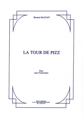 La Tour De Pizz - Pour Cinq Violoncelles