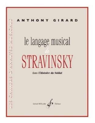 Le Langage Musical De Stravinsky Dans L'Histoire Du Soldat