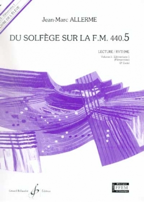 Du Solfège Sur La F.M. 440.5 - Lecture - Rythme - Eleve