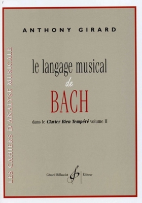 Le Langage Musical De Bach Dans Le Clavier Bien Tempere Vol.II