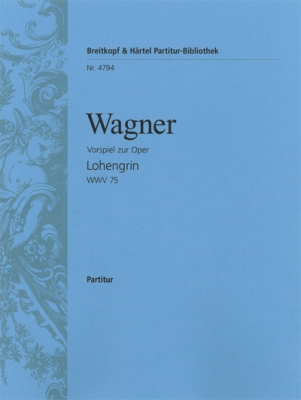 Lohengrin. Vorspiel