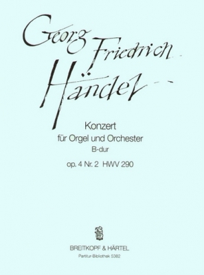 Orgelkonz.B-Dur Op. 4/2 Hwv 290