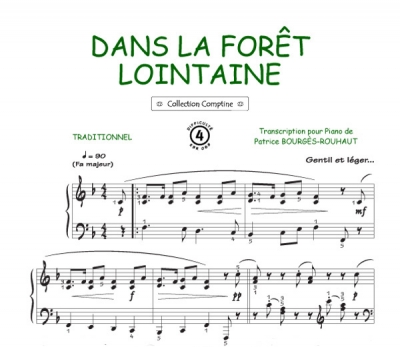 Dans La Foret Lointaine Comptine