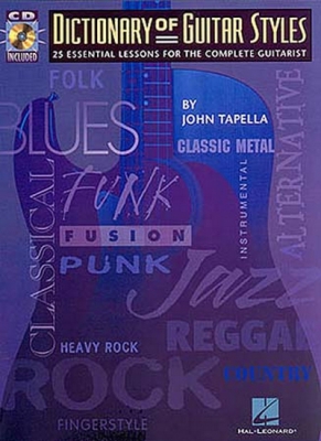 Dictionary Of Guitar Styles By J. Tapella