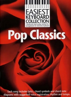 Easiest Keyboard Collection Pop Classics Accords Melodies