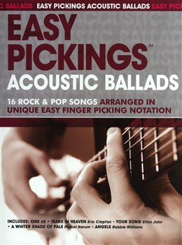 Easy Pickings Acoustic Ballads 16 Rock And Pop Songs