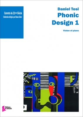 Tosi Daniel : Phonic Design 1. Violon Et Piano