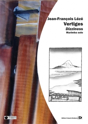 Lézé Jean-François : Vertiges - Dizziness