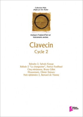 Divers Auteurs : Clavecin, Cycle 2