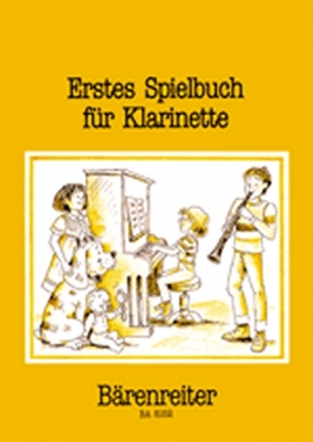 Erstes Spielbuch Für Klarinette Und Klavier Oder Zwei Klarinetten Und Baßstimme (Fagott, Violoncello)