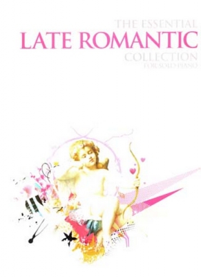 Essential Collection For Solo Piano Late Romantic