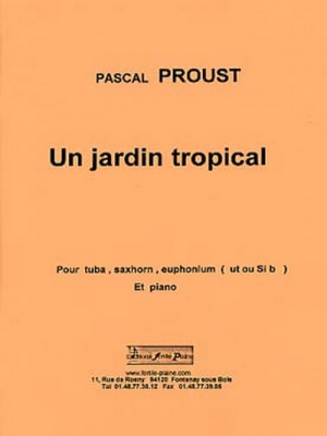 Un Jardin Tropical (Tuba Ou Saxhorn Ou Euphonium Et Piano)