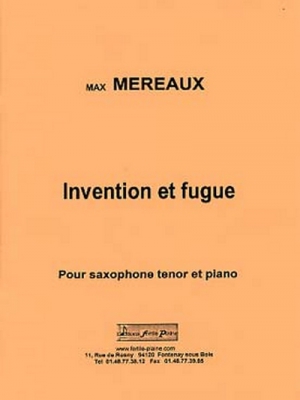 Invention Et Fugue (Saxophone Tenor Et Piano)