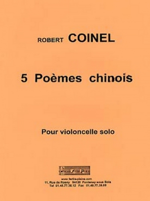 5 Poemes Chinois (Violoncelle Solo)