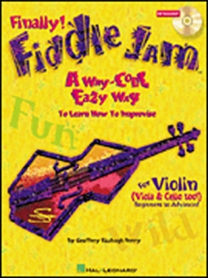 Finally! Fiddle Jam : 'A Way - Cool Easy Way To Learn How To Improvise'