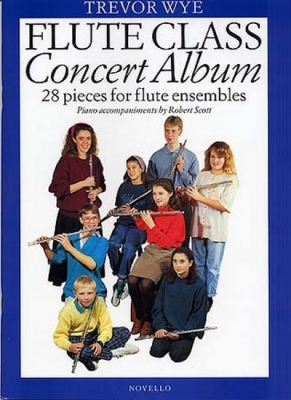 Flûte Class Concert Album 28 Pieces For Flûte Ensembles W/Po