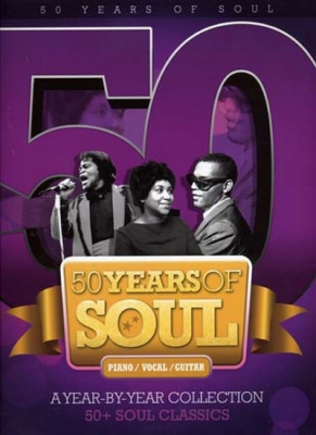 50 Years Of Soul : A Year-By-Year Collection