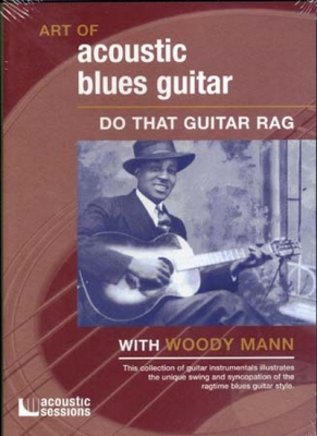 Dvd Art Of Acoustic Blues Guitar Guitar Rag W.Mann