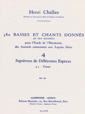 380 Basses Et Chants Donnes Vol.04 : Septiemes Differentes Especes 4A Textes