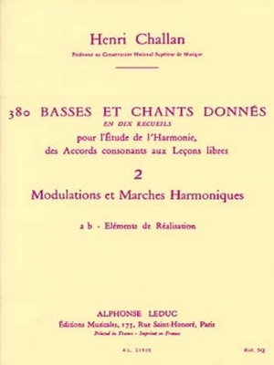 380 Basses Et Chants Donnes Vol.02 : Modulations Marches Harm. 2B Realisation