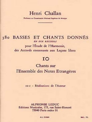380 Basses Et Chants Donnes Vol.10 : Chants Sur Notes Etrang.10C Realisation Aut