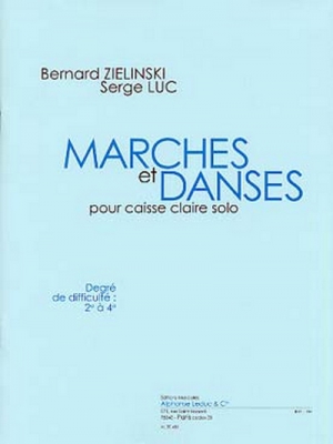 Marches Et Danses (9'21') (Degré 2 A 4) Pour Caisse Claire Solo