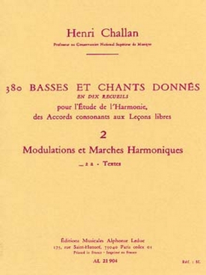 380 Basses Et Chants Donnes Vol.02 : Modulations Marches Harm.2A Textes