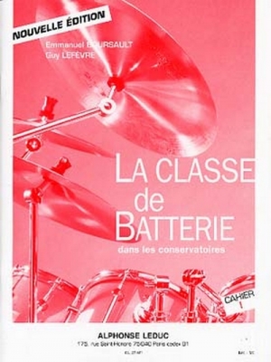 Classe De Batterie Dans Les Conservatoires - Vol.1