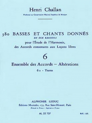 380 Basses Et Chants Donnes Vol.06 : Ensemble Accords Alterations 6A Textes