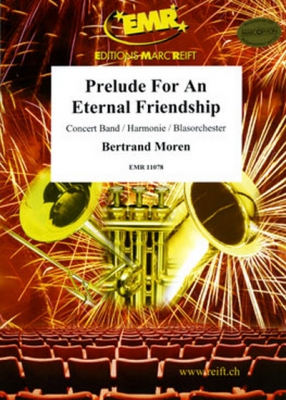 Prelude For An Eternal Friendship