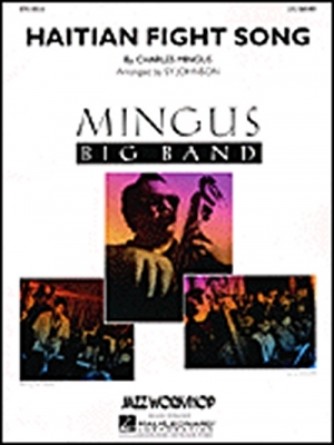 Haitian Fight Song Mingus Big Band Series