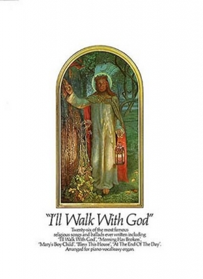 I'Ll Walk With God