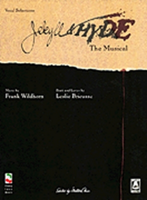 Jekyll And Hyde The Musical Vocal Selections