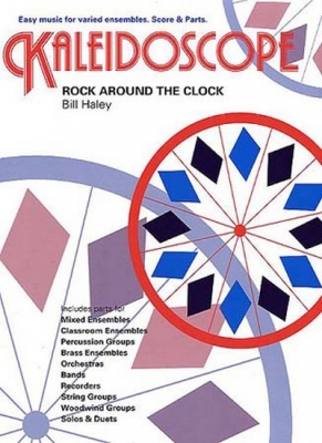 Kaleidoscope 23 Rock Around The Clock