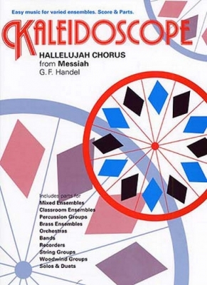 Kaleidoscope Hallelujah Chorus