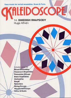 Kaleidoscope Swedish Rhapsody