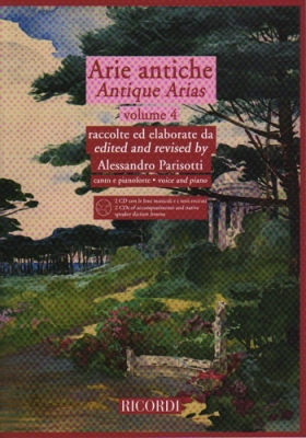Liriche - Art Songs: Arie Antiche - Vol.4 (Parisotti) Per Canto E Pianoforte