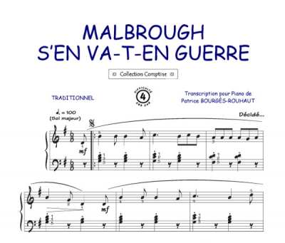 Malbrough S'En Va En Guerre Comptine