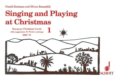 Singing And Playing At Christmas Vol.1