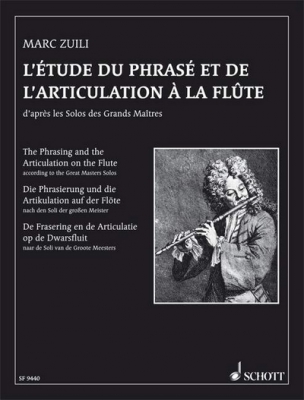 The Phrasing And The Articulation Of The Flûte