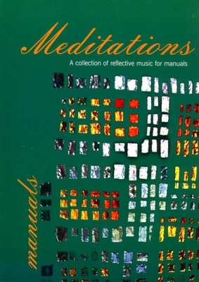 Meditations For Manuals