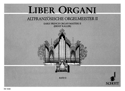 Early French Organ Masters Heft 2