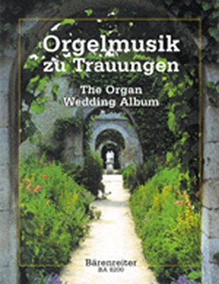Orgelmusik Zu Trauungen