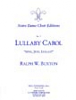 Lullaby Carol ('sing, Jesu, Lullay')
