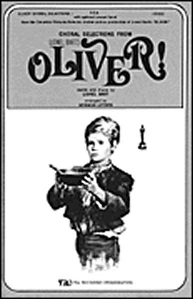 Oliver ! Choral Selections SATB (BART LIONEL)
