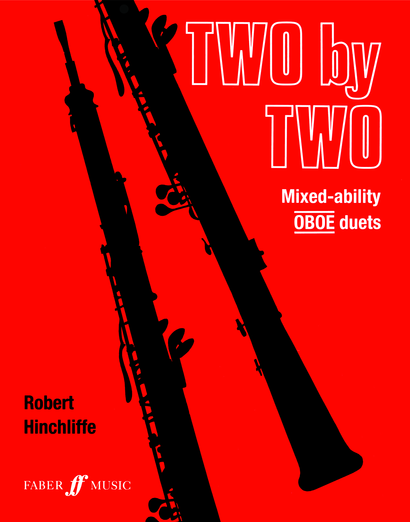 Two by Two (HINCHLIFFE ROBERT)
