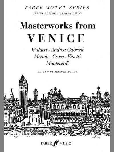 Masterworks From Venice. SATB Unacc. (ROCHE JEROME)